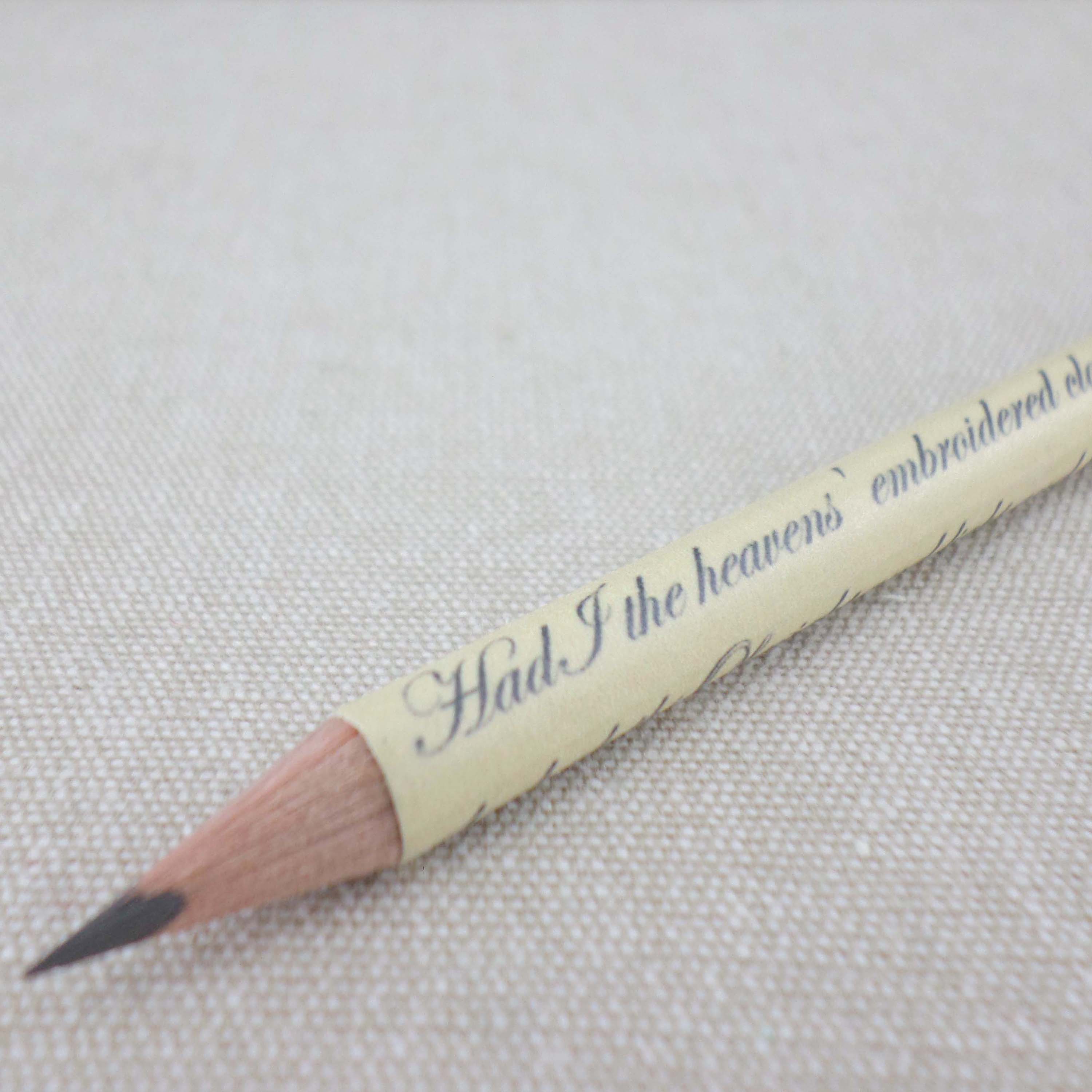 WB Yeats poetry pencil He wishes for the cloths of heaven