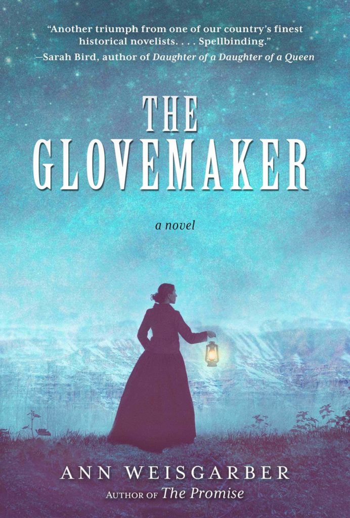 the glovemaker by ann weisgarber